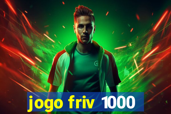 jogo friv 1000